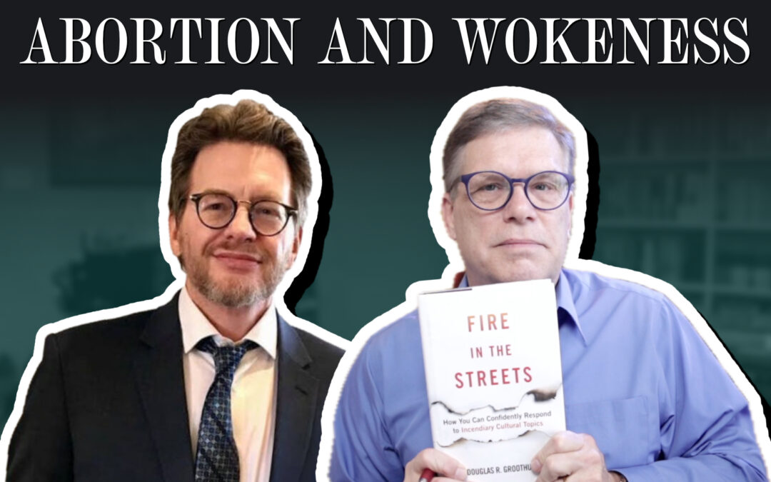 Abortion and wokeness