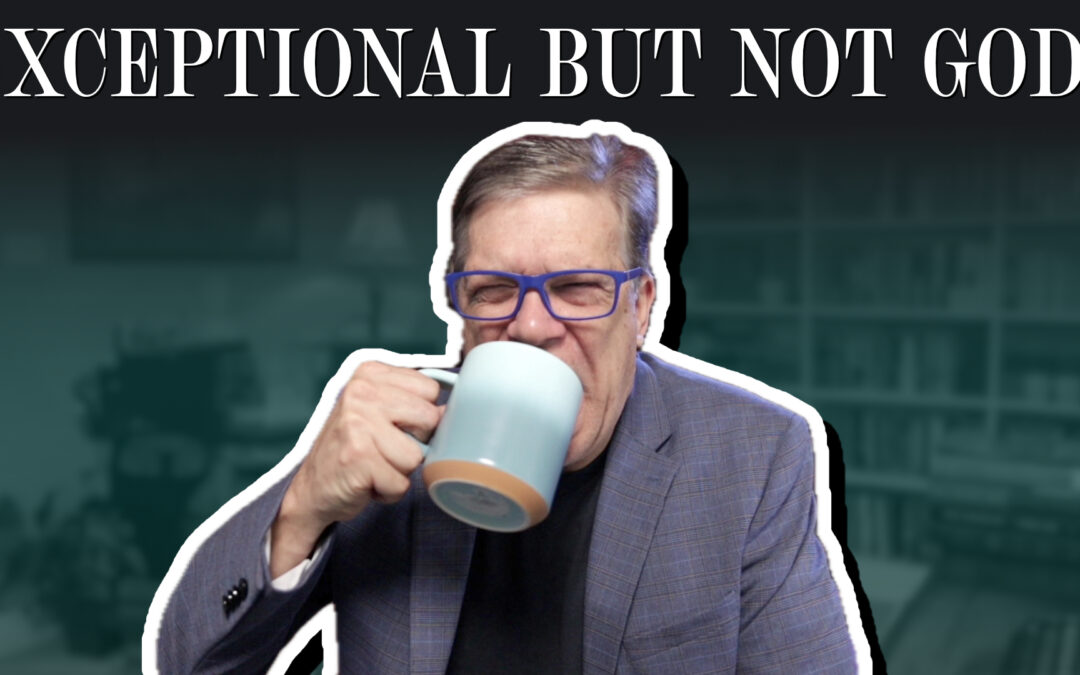 Humans are exceptional, but they are not gods