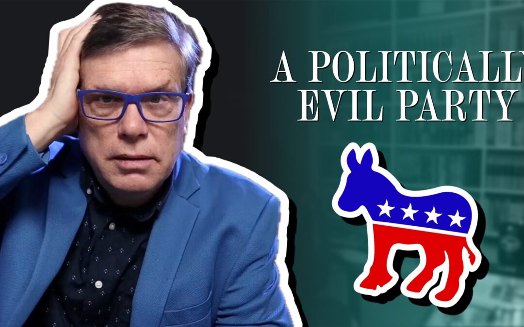 A Politically Evil Party