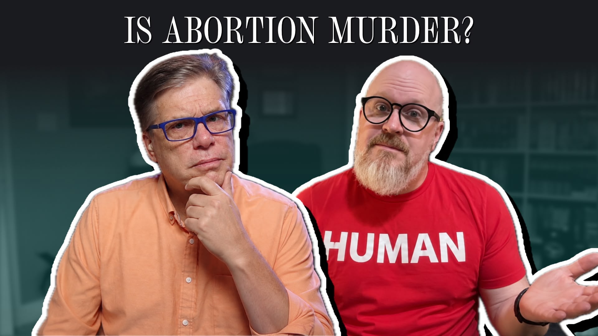 Is Abortion Murder? Why Your Words Matter in the Abortion Debate