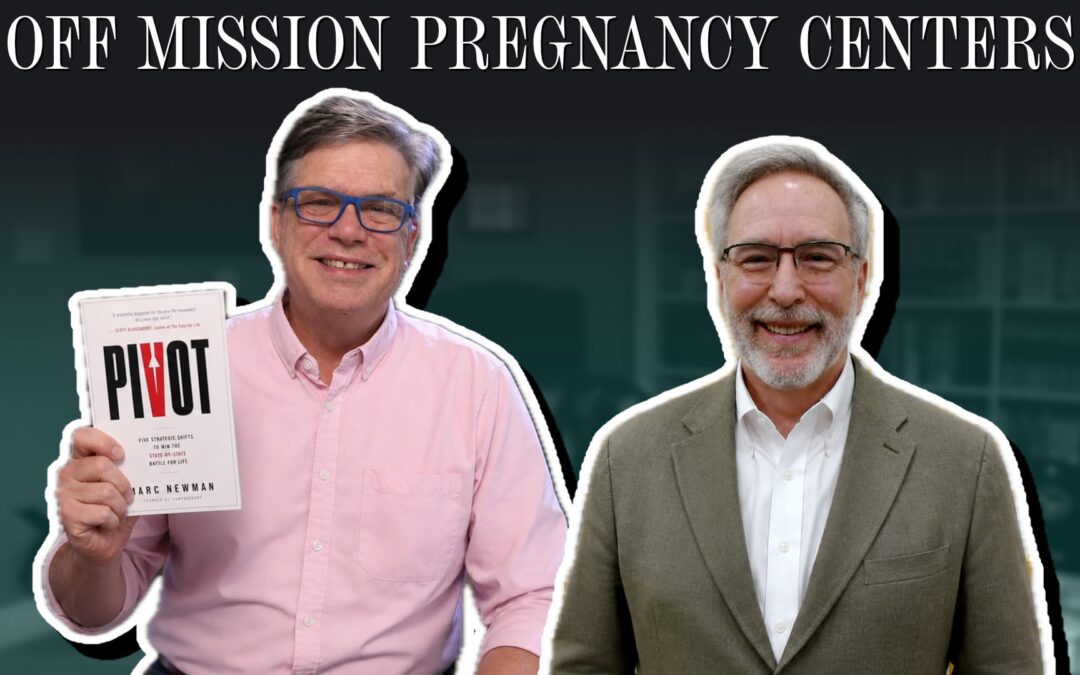 Two Distractions Pulling Pregnancy Centers Off Mission