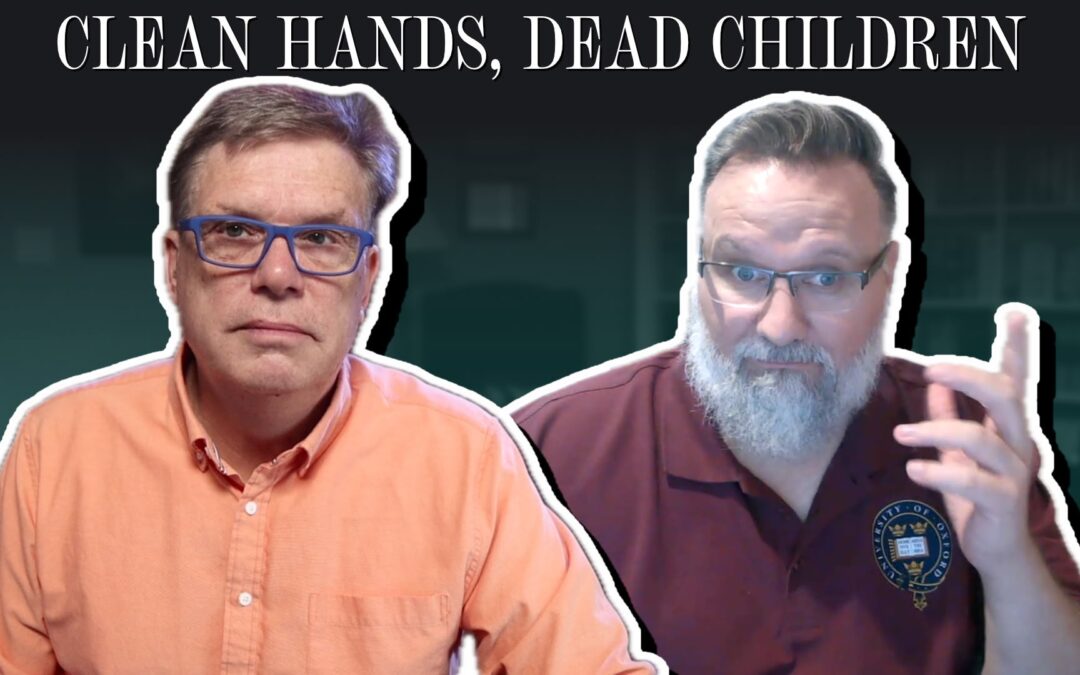 Clean Hands, Dead Children: Dr. Craig Ireland on the Abolitionist Debate